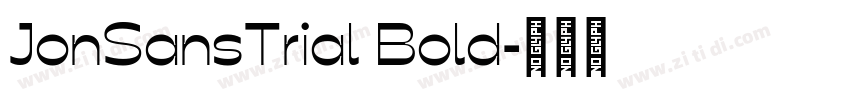 JonSansTrial Bold字体转换